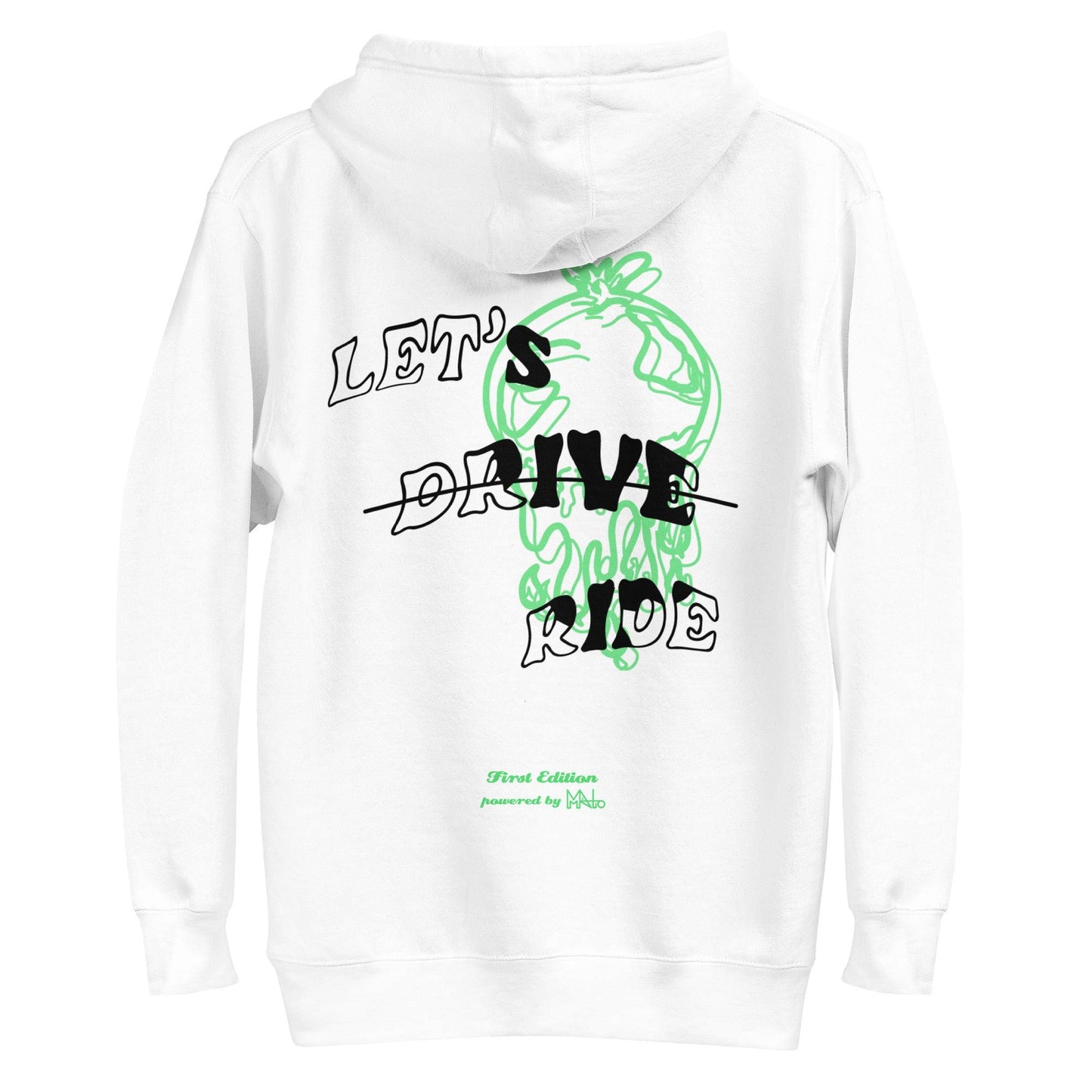 Let's ride Hoodie white